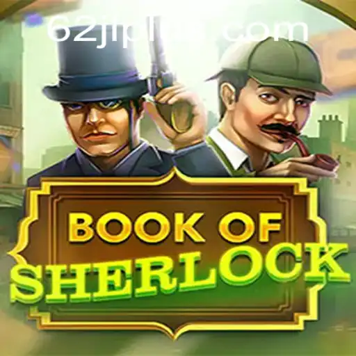 Unveiling the Intriguing World of BookOfSherlock: A Gaming Adventure