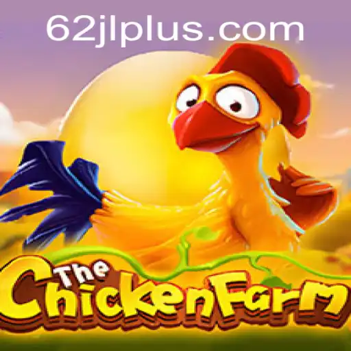 Exploring the Exciting World of ChickenFarm: A Game of Strategy and Fun